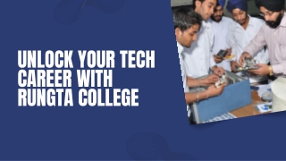 Unlock Your Tech Career with Rungta College