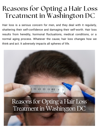 Reasons for Opting a Hair Loss Treatment in Washington DC