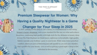 Premium Sleepwear for Women Why Having a Quality Nightwear Is a Game-Changer for Your Sleep in 2025