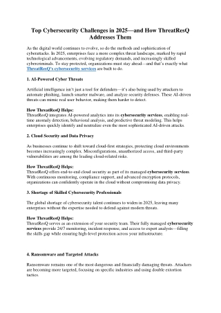 Top Cybersecurity Challenges in 2025—and How ThreatResQ Addresses Them