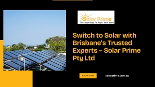 Switch to Solar with Brisbane’s Trusted Experts – Solar Prime Pty Ltd