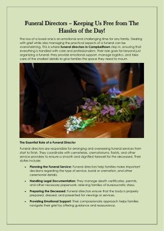 Funeral Directors – Keeping Us Free from The Hassles of the Day!