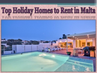 Top Holiday Homes to Rent in Malta