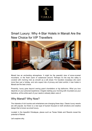 Smart Luxury_ Why 4-Star Hotels in Manali Are the New Choice for VIP Travellers