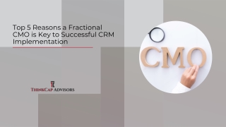 Fractional CMO is Key to Successful CRM Implementation