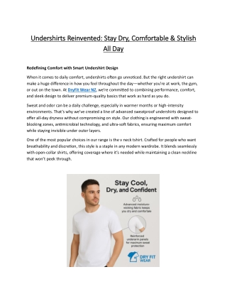 Undershirts Reinvented Stay Dry, Comfortable & Stylish All Day