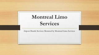 Airport Shuttle Services Montreal by Montreal Limo Services