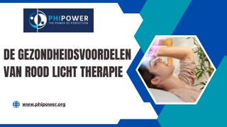 De Gezondheidsvoordelen van Rood Licht Therapie