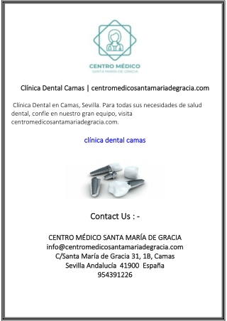 Clínica Dental Camas  centromedicosantamariadegracia.com