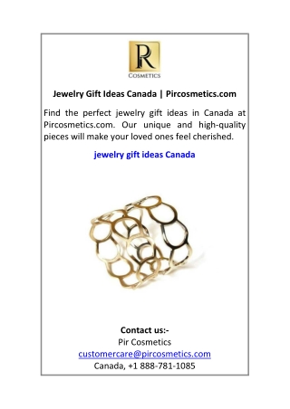 Jewelry Gift Ideas Canada Pircosmetics.com
