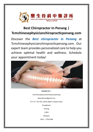 Best Chiropractor In Penang  Tcmchinesephysicianchiropracticpenang.