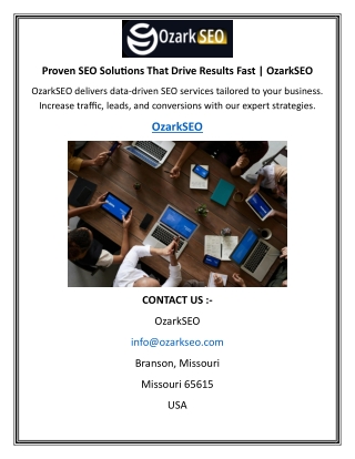 Proven SEO Solutions That Drive Results Fast  OzarkSEO