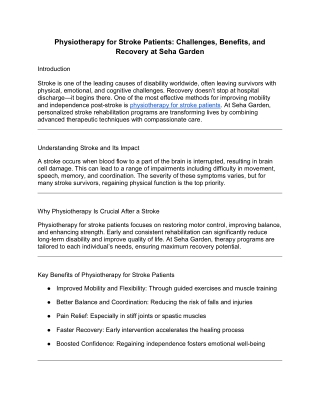 Physiotherapy for Stroke Patients_ Challenges, Benefits, and Recovery at Seha Garden