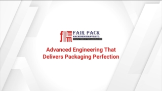 Advanced Engineering That Delivers Packaging Perfection