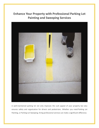 Enhance Your Property with Professional Parking Lot Painting and Sweeping Services