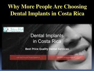 Why More People Are Choosing Dental Implants in Costa Rica