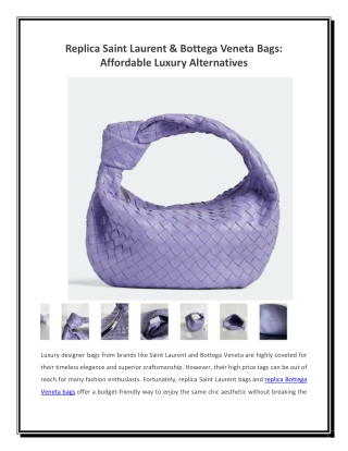 Replica Saint Laurent & Bottega Veneta Bags Affordable Luxury Alternatives