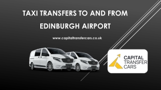 Taxi Transfers to and from Edinburgh Airport