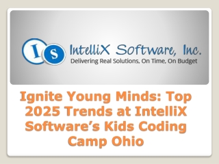 Join the Future: IntelliX Software’s 2025 Kids Coding Camp Ohio