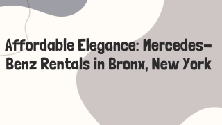 Luxury on Demand: Mercedes-Benz Rentals in the Bronx