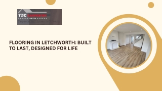 Flooring in Letchworth built to last, designed for life