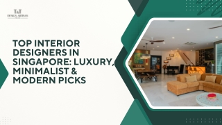 Top Interior Designers in Singapore Luxury, Minimalist & Modern Picks