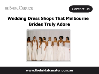 Wedding Dress Shops That Melbourne Brides Truly Adore