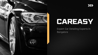 CarEasy - Expert Car Detailing Experts In Bangalore