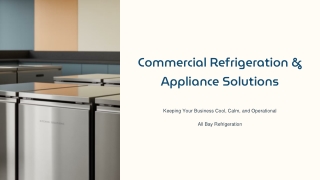Commercial Refrigeration & Appliance Solutions