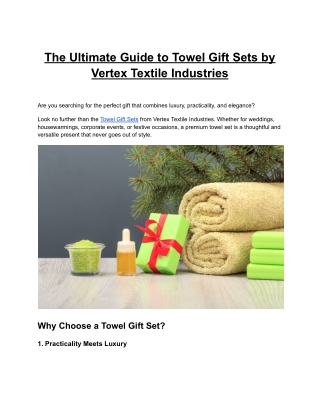 The_Ultimate_Guide_to_Towel_Gift_Sets_by_Vertex_Textile_Industries