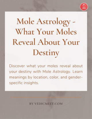 Mole Astrology – What Your Moles Reveal About Your Destiny