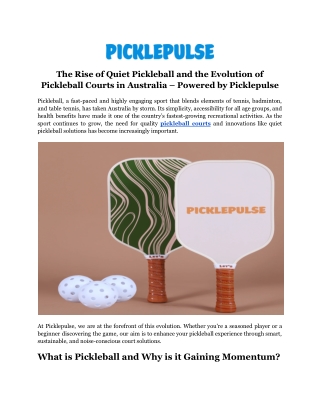 The Rise of Quiet Pickleball and the Evolution of Pickleball Courts in Australia – Powered by Picklepulse