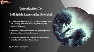 Trusted Evil Spirit Removal Expert in New York