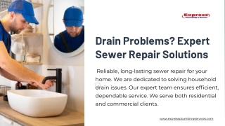 Drain Problems? Expert Sewer Repair Solutions