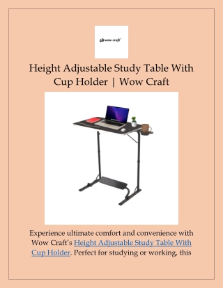 Height Adjustable Study Table With Cup Holder