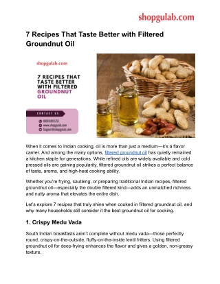 7 Recipes That Taste Better with Filtered Groundnut Oil