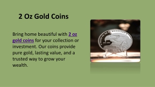 2 Oz Gold Coins
