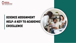 Science Assignment Help A Key to Academic Excellence