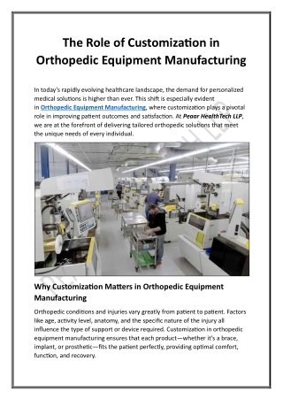 Orthopedic Equipment Manufacturing | Advanced Solutions for Better Mobility