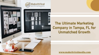 The Ultimate Marketing Company in Tampa, FL for Unmatched Growth