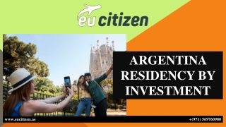 ARGENTINA RESIDENCY BY INVESTMENT