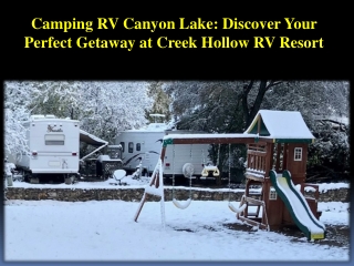 Camping RV Canyon Lake - Discover Your Perfect Getaway at Creek Hollow RV Resort