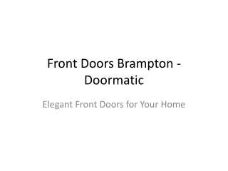 Front Doors Brampton | Front Door Repair