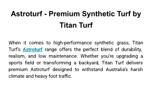 Astroturf - Premium Synthetic Turf by Titan Turf