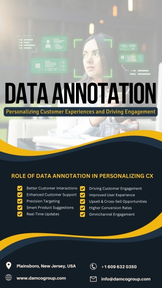 Personalizing Customer Experiences and Driving Engagement with Data Annotation