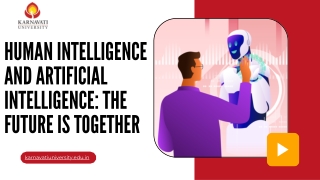 Human Intelligence and Artificial Intelligence The Future is Together