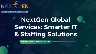 NextGen Global Services Smarter IT & Staffing Solutions