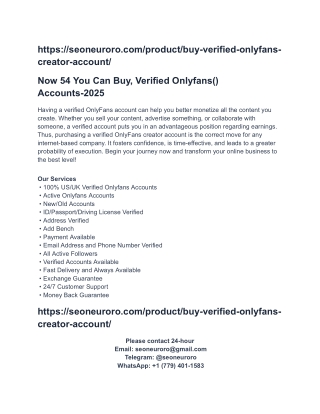 Now 54 You Can Buy, Verified Onlyfans() Accounts-2025