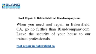 Roof Repair In Bakersfield Ca  Blandcompany.com