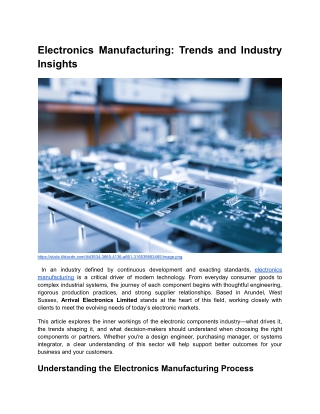 BLOG 2 _ Month 4 _ Electronics Manufacturing_ Trends and Industry Insights